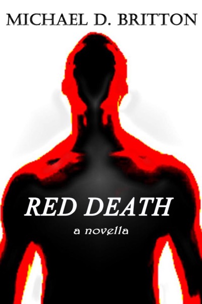 Red Death by Michael D. Britton