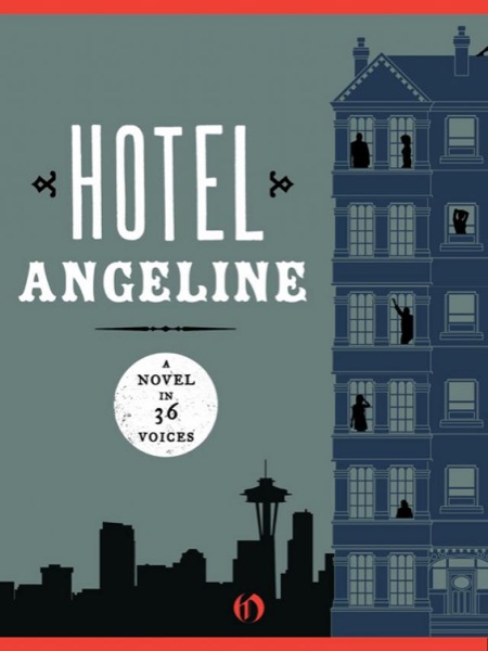 Hotel Angeline by Garth Stein