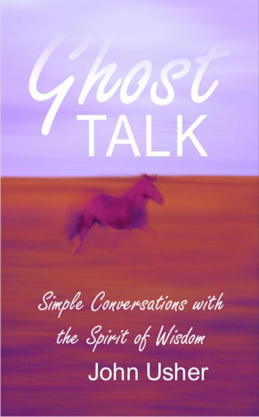 Ghost Talk by John Usher