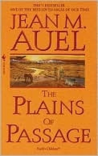 The Plains of Passage by Jean M. Auel