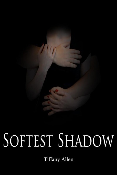 Softest Shadow by Tiffany Allen