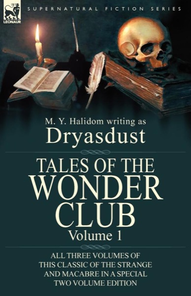 Tales of the Wonder Club, Volume III by M. Y. Halidom