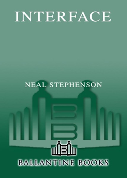 Interface by Neal Stephenson