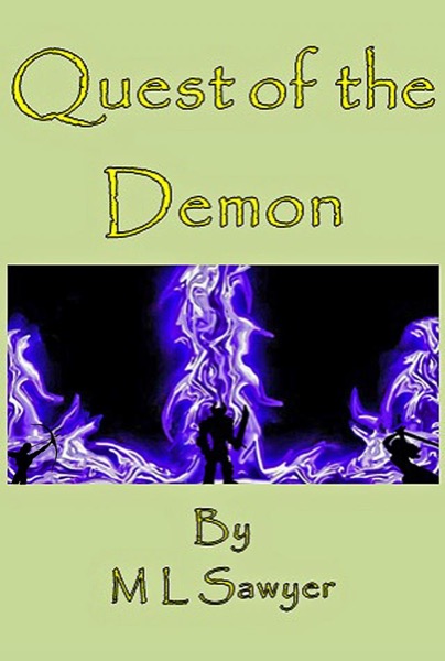 Quest of the Demon by M L Sawyer
