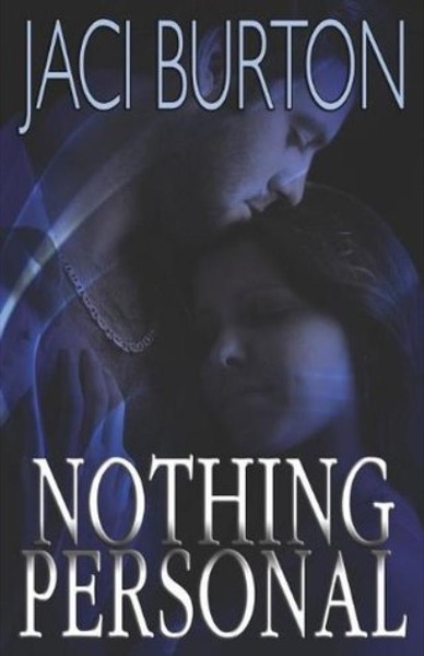 Nothing Personal by Jaci Burton