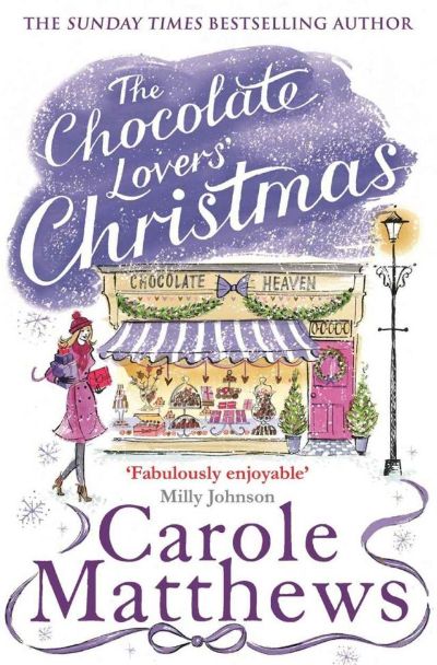 The Chocolate Lovers' Christmas by Carole Matthews