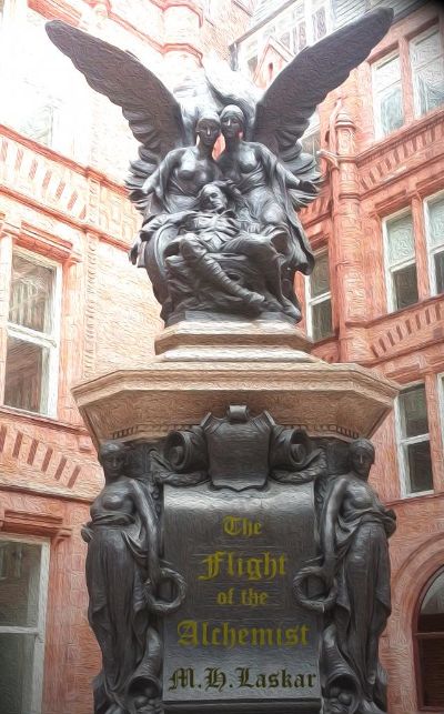 The Flight of the Alchemist - The Prologue by M. H. Laskar