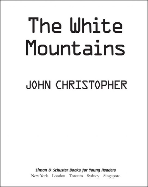 The White Mountains (The Tripods) by John Christopher