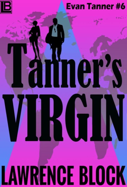 Tanners Virgin by Lawrence Block