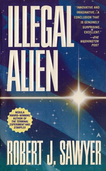 Illegal Alien by Robert J. Sawyer