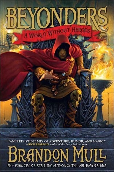 A World Without Heroes by Brandon Mull