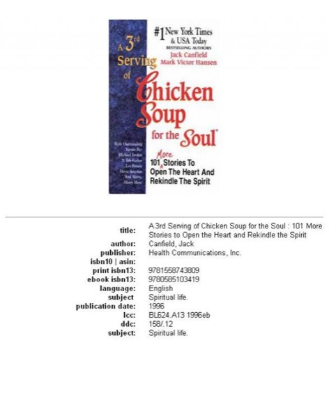 A 3rd Serving of Chicken Soup for the Soul by Jack Canfield