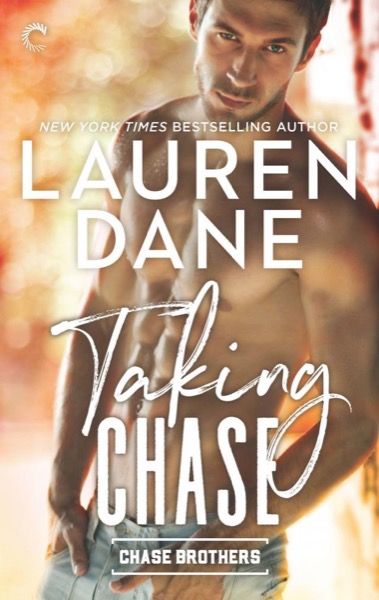 Taking Chase by Lauren Dane