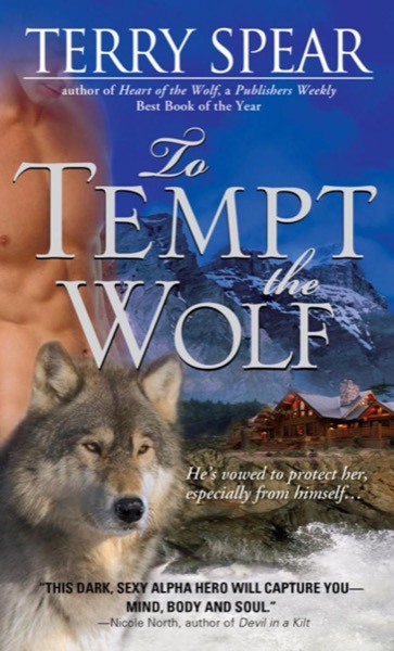 To Tempt the Wolf by Terry Spear