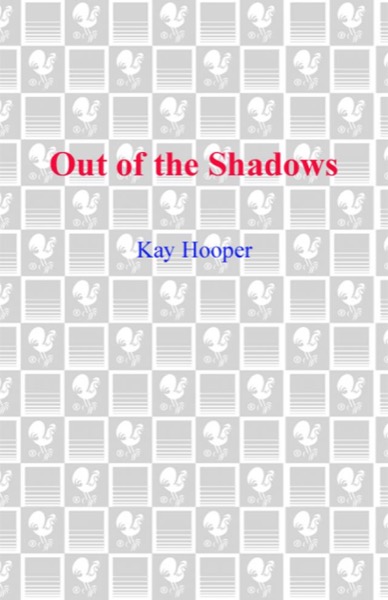 Out of the Shadows by Kay Hooper