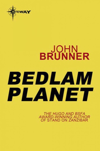 Bedlam Planet by John Brunner