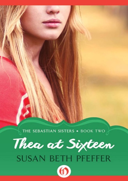 Thea at Sixteen