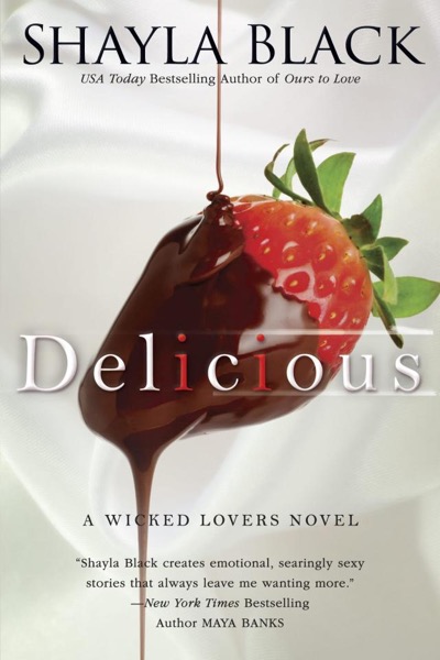 Delicious by Shayla Black