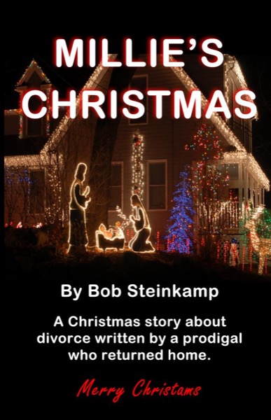 Millie's Christmas by Bob Steinkamp