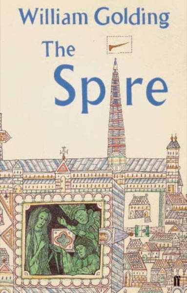 The Spire by William Golding