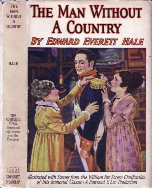 The Man Without a Country by Edward Everett Hale