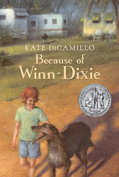 Because of Winn-Dixie by Kate DiCamillo