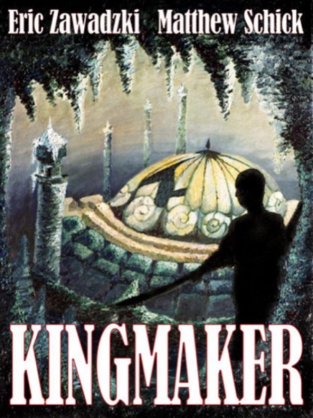 Kingmaker by Eric Zawadzki