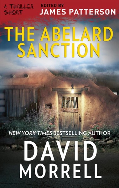 The Abelard Sanction by David Morrell