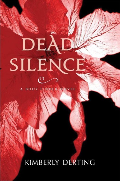 Dead Silence by Kimberly Derting