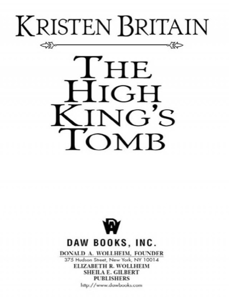 The High King's Tomb by Kristen Britain