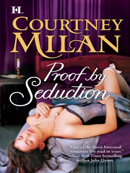 Proof by Seduction by Courtney Milan