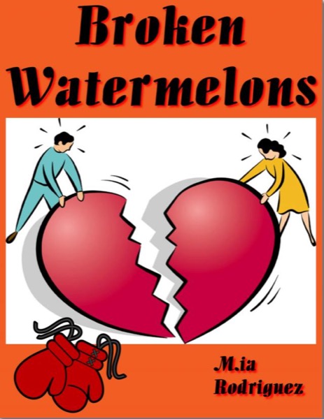 Broken Watermelons by Mia Rodriguez