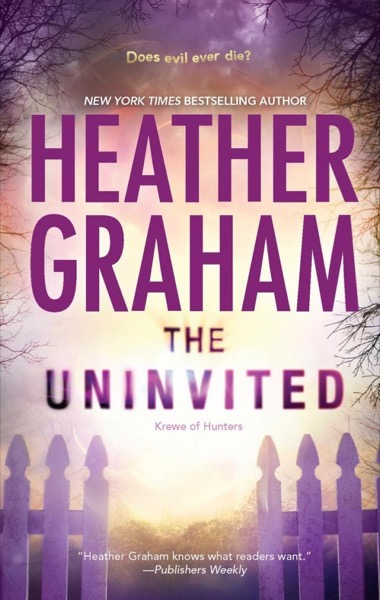 The Uninvited by Heather Graham