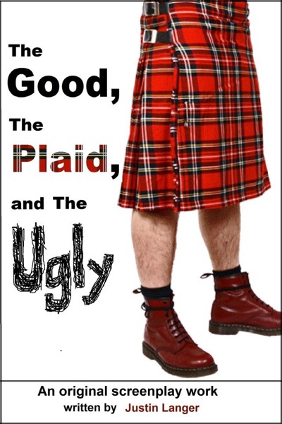 The Good, the Plaid, and the Ugly by Justin Langer