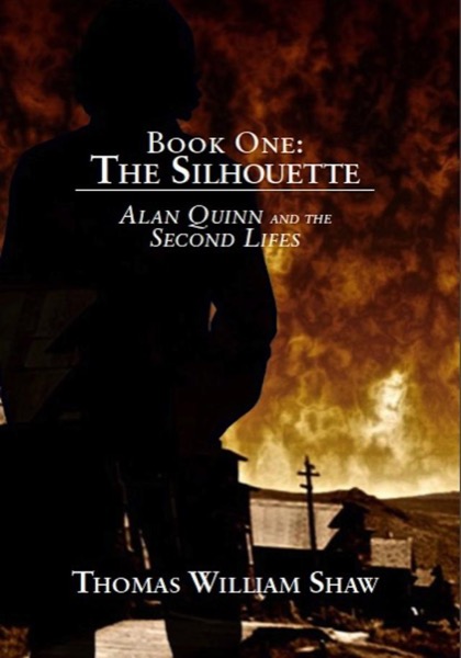 The Silhouette (Alan Quinn and the Second Lifes) by Thomas William Shaw