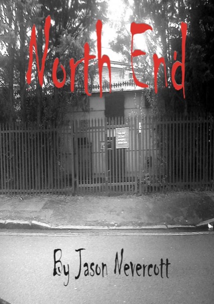 North End by Jason Nevercott