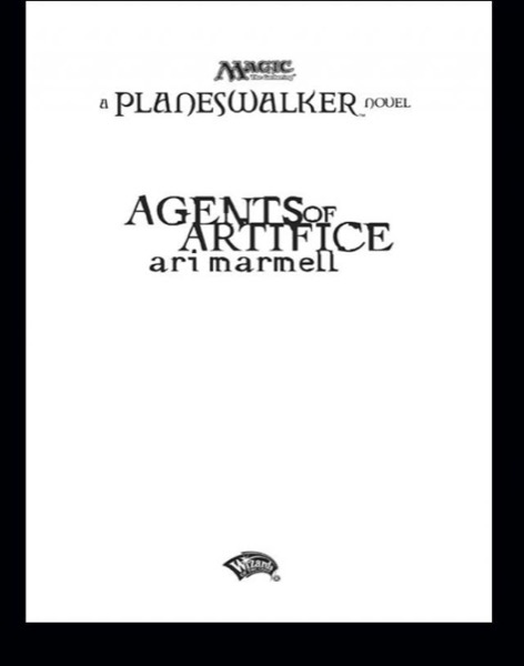 Agents of Artifice: A Planeswalker Novel by Ari Marmell