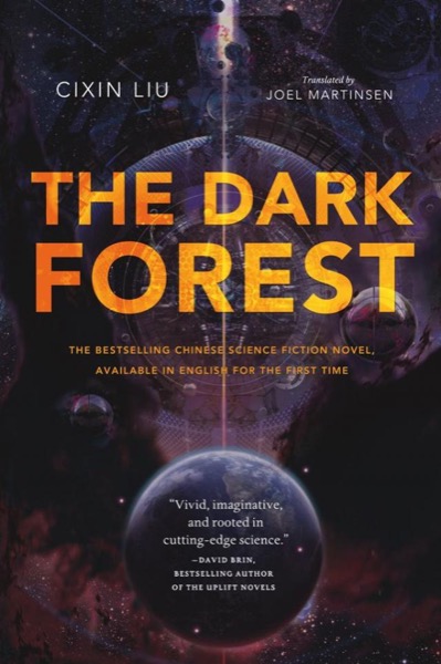 The Dark Forest by Liu Cixin