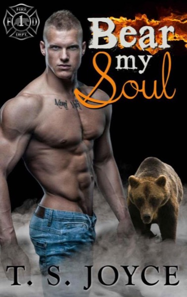 Bear My Soul by T. S. Joyce