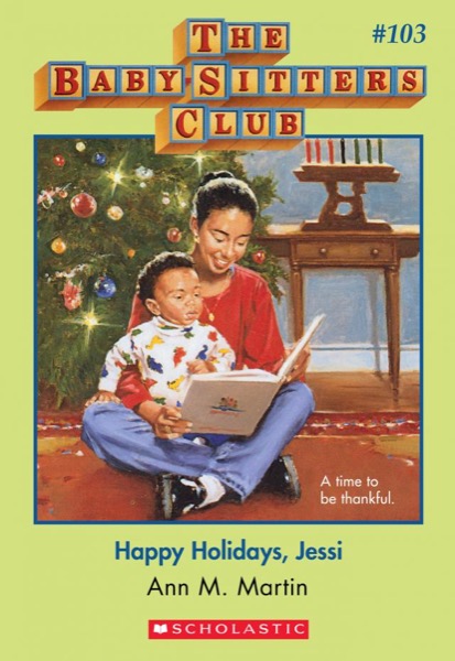 Happy Holidays, Jessi by Ann M. Martin