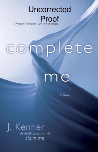 Complete Me by J. Kenner