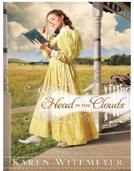 Head in the Clouds by Karen Witemeyer