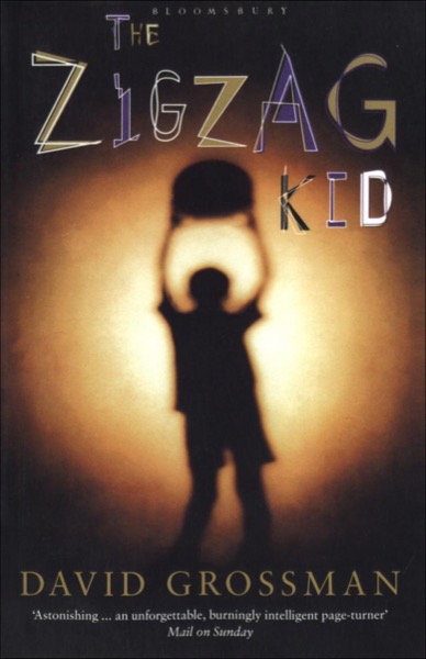 The Zigzag Kid by David Grossman