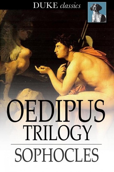 Oedipus Trilogy by Sophocles