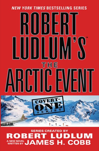 The Arctic Event by Robert Ludlum
