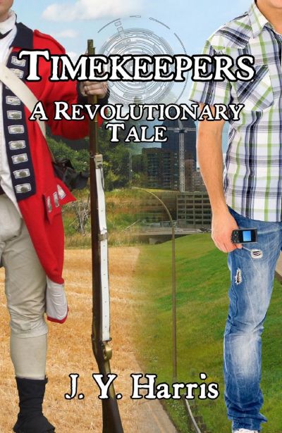 Timekeepers:  A Revolutionary Tale by J. Y. Harris