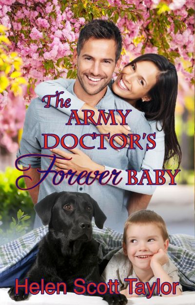 The Army Doctor's Forever Baby (Army Doctor's Baby Series Prequel) by Helen Scott Taylor