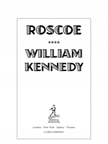 Roscoe by William Kennedy