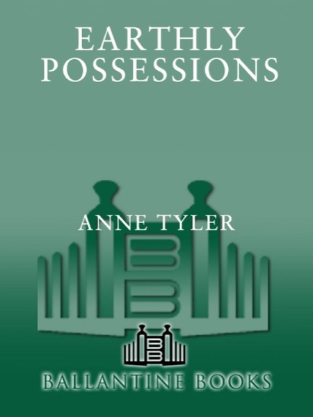 Earthly Possessions by Anne Tyler