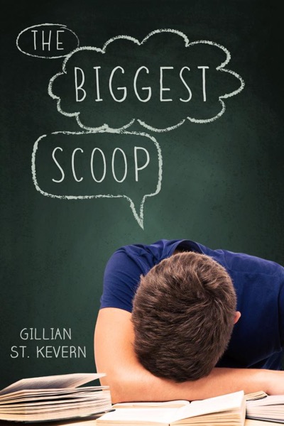 The Biggest Scoop by Gillian St. Kevern